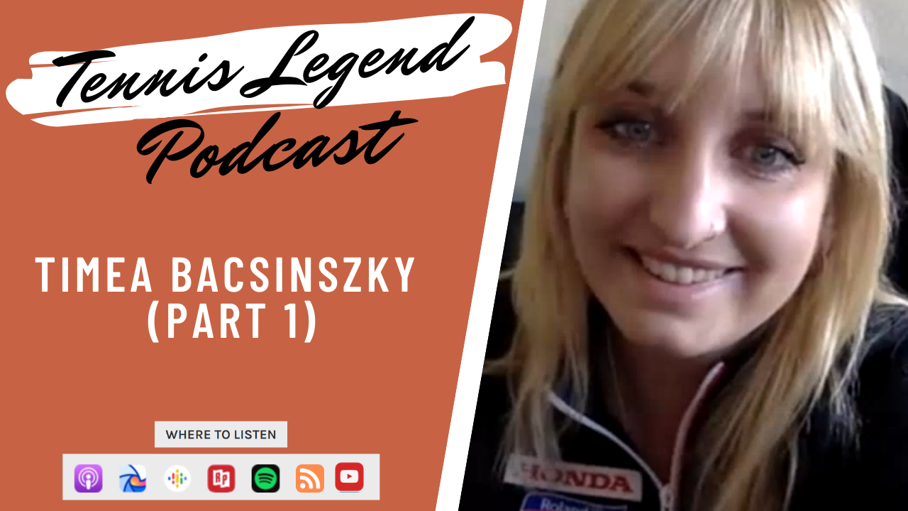 Ecouter le podcast Tennis Legend avec la rafraîchissante Timea Bacsinszky.